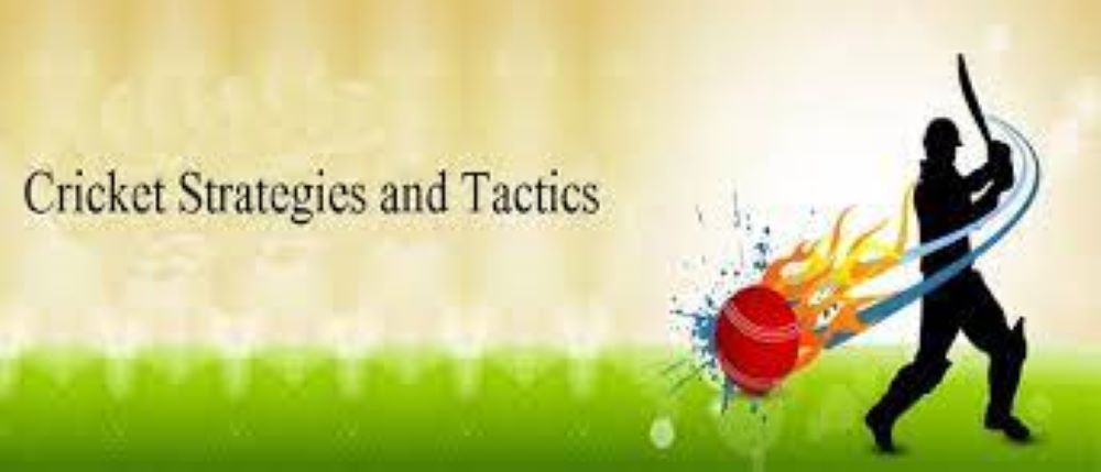 Cricket Tactics and Strategies